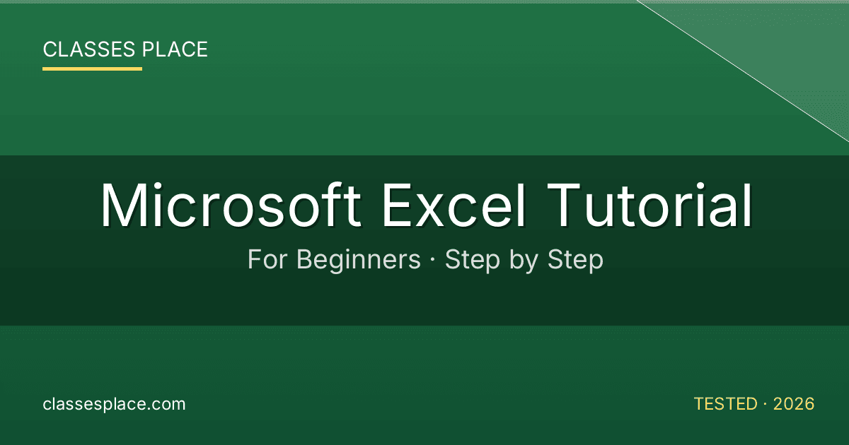 Microsoft Excel Tutorial For Beginners (Step-by-Step)