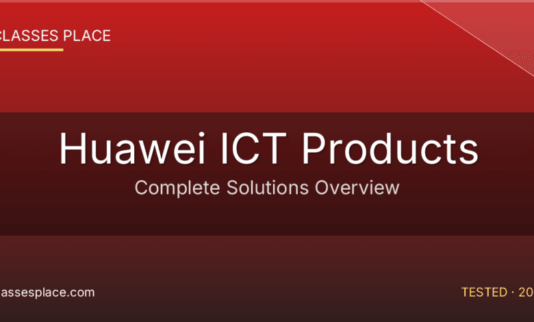 Huawei ICT Products